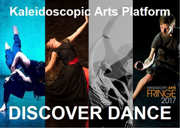 Contemporary Dance Platform Kaleidescope Arts To Perform At Wandsworth Fringe